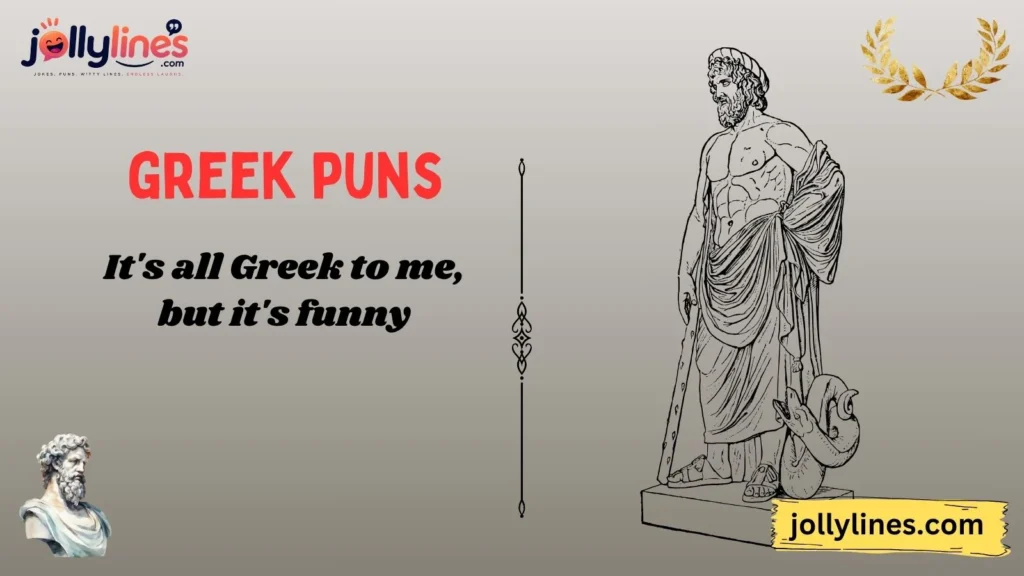 Best Greek Puns