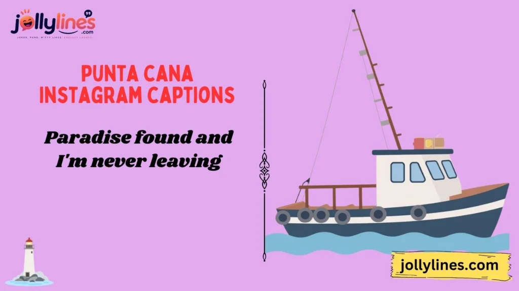 Best Punta Cana Instagram Captions