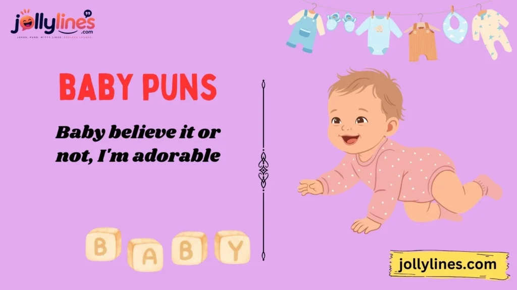 Cute Baby Puns for Everyday Laughs