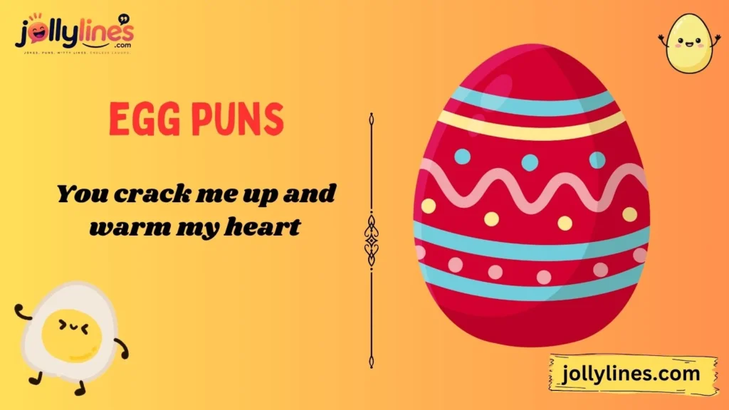 Egg Love Puns