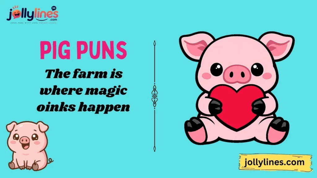 Farm-Themed Pig Puns