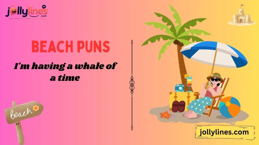Funny Beach Puns