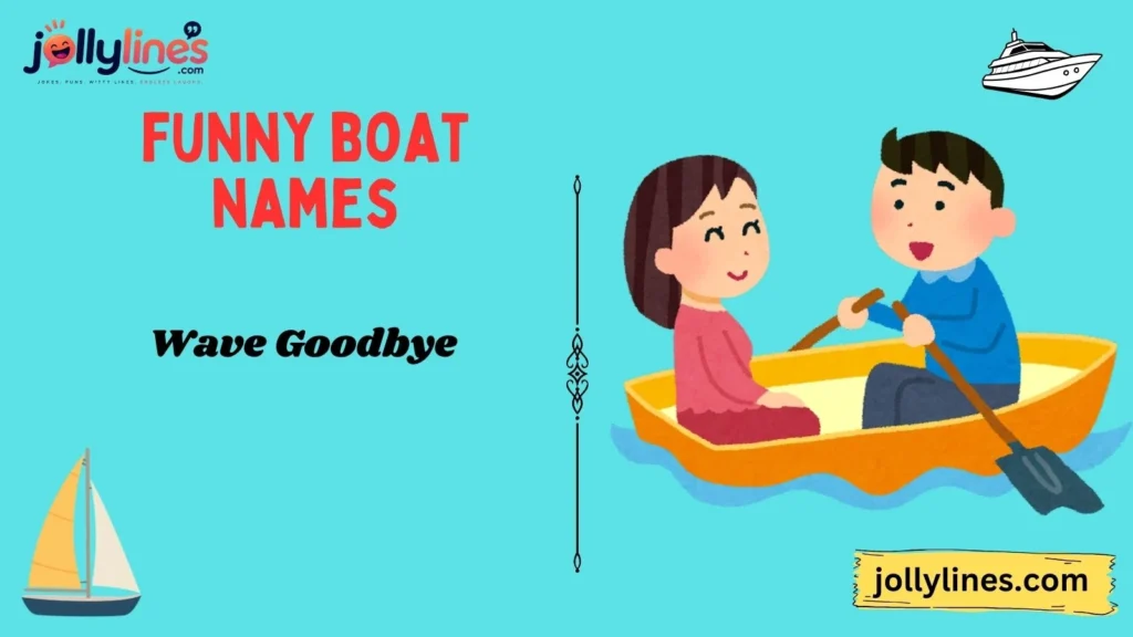 Funny Boat Names Inspired by the Sea