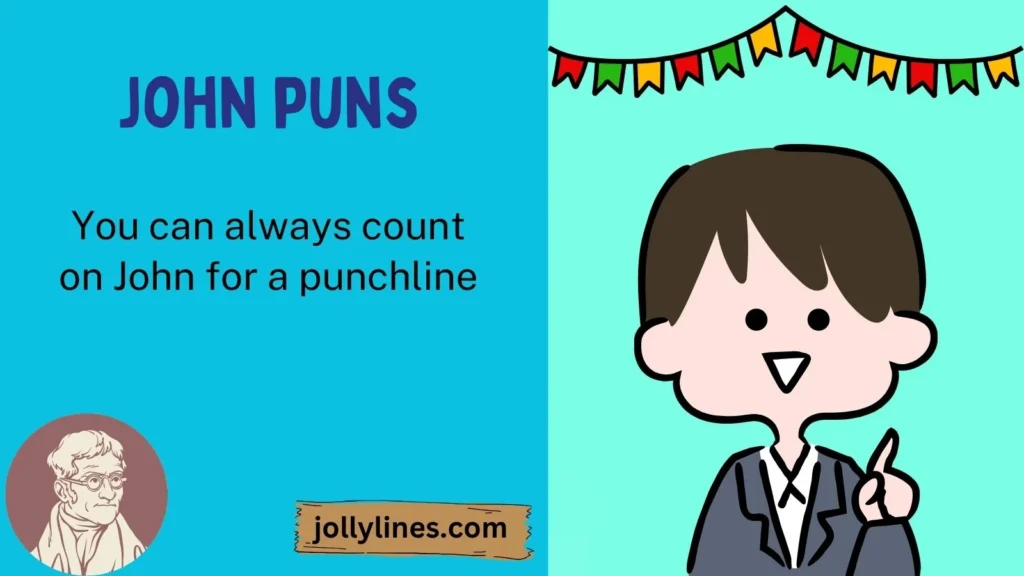 Funny John Puns