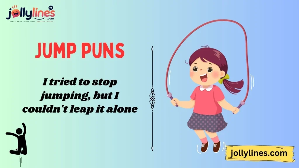 Funny Jump Puns