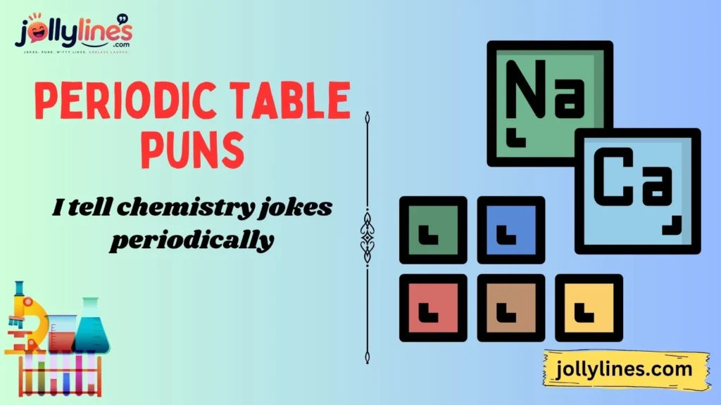 Funny Periodic Table Puns