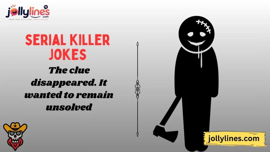 Funny Serial Killer Jokes for Dark Humor Fans