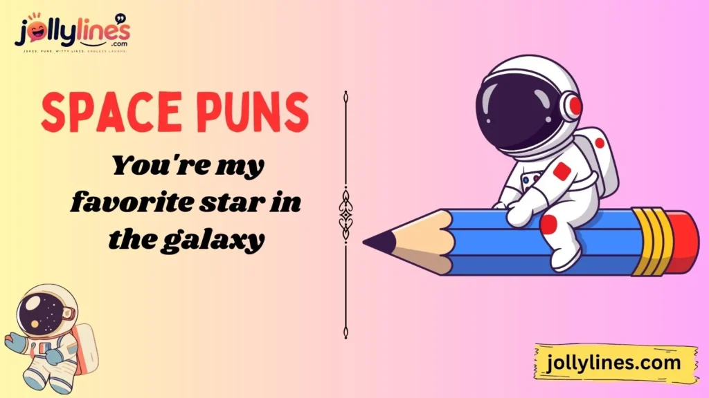 Funny Space Puns
