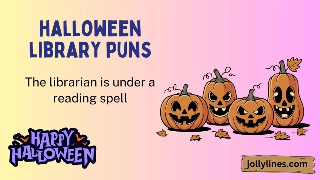 Halloween Librarian Puns