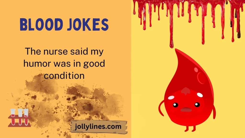 Medical Blood Jokes
