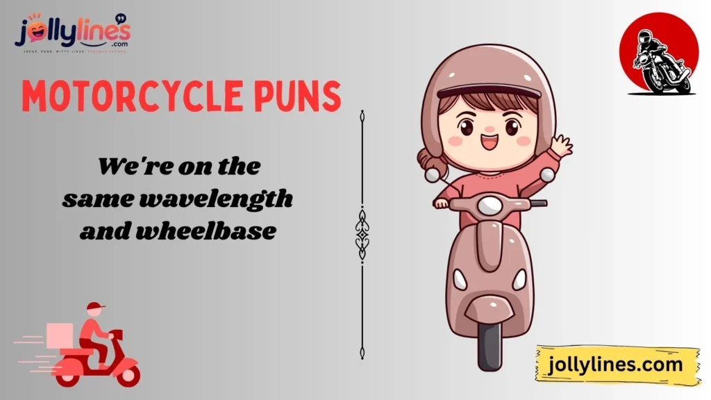 Motorcycle Love Puns