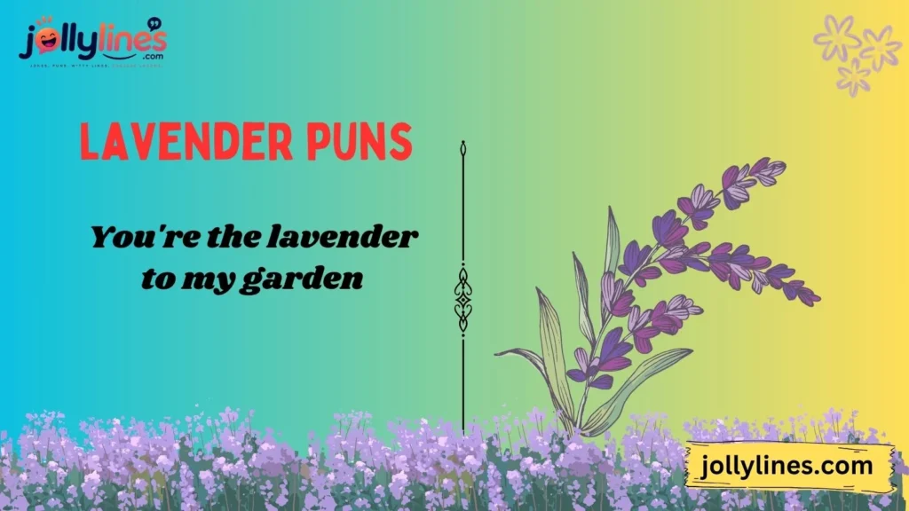 Romantic Lavender Puns