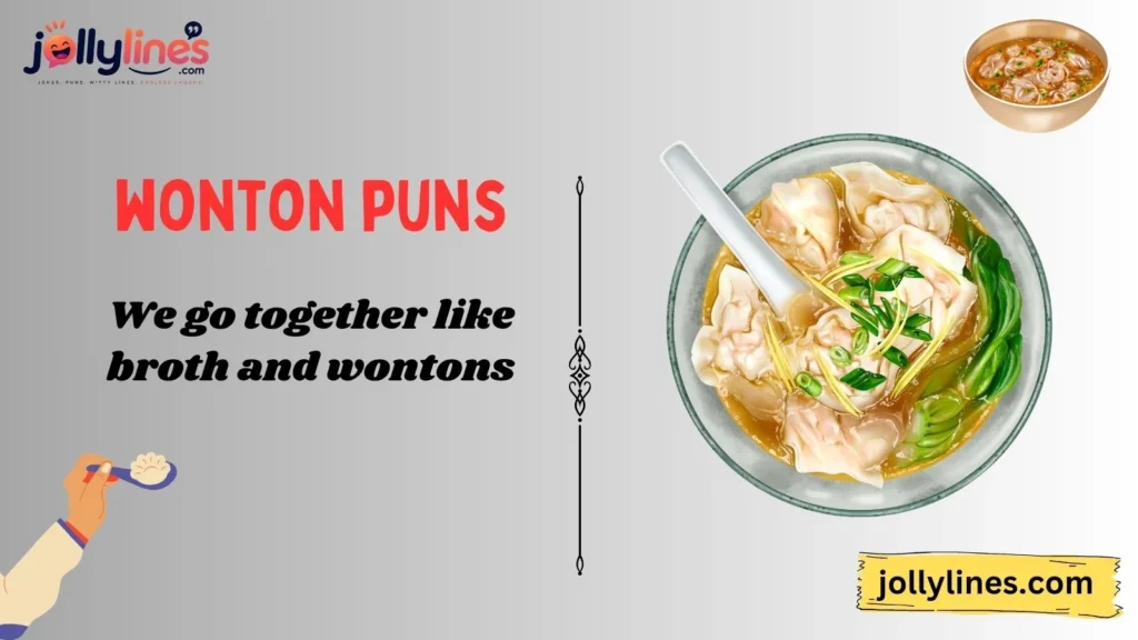 Romantic Wonton Puns for Couples