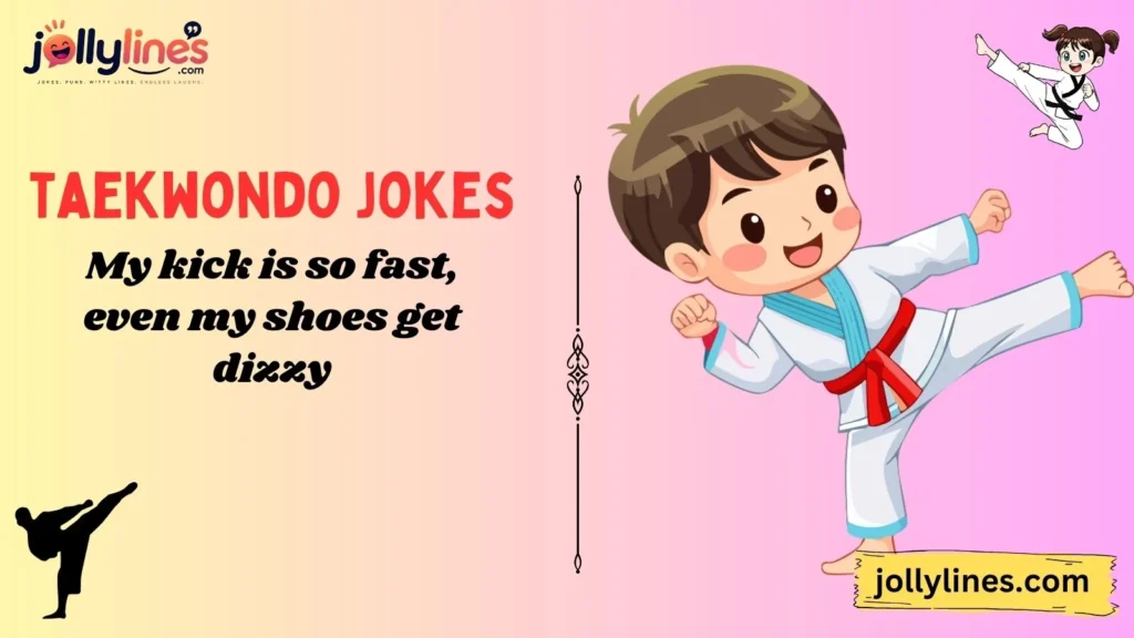 Funny Taekwondo Jokes for Everyone