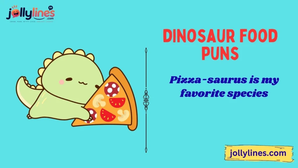 Dinosaur Pizza Puns That Deliver Laughs