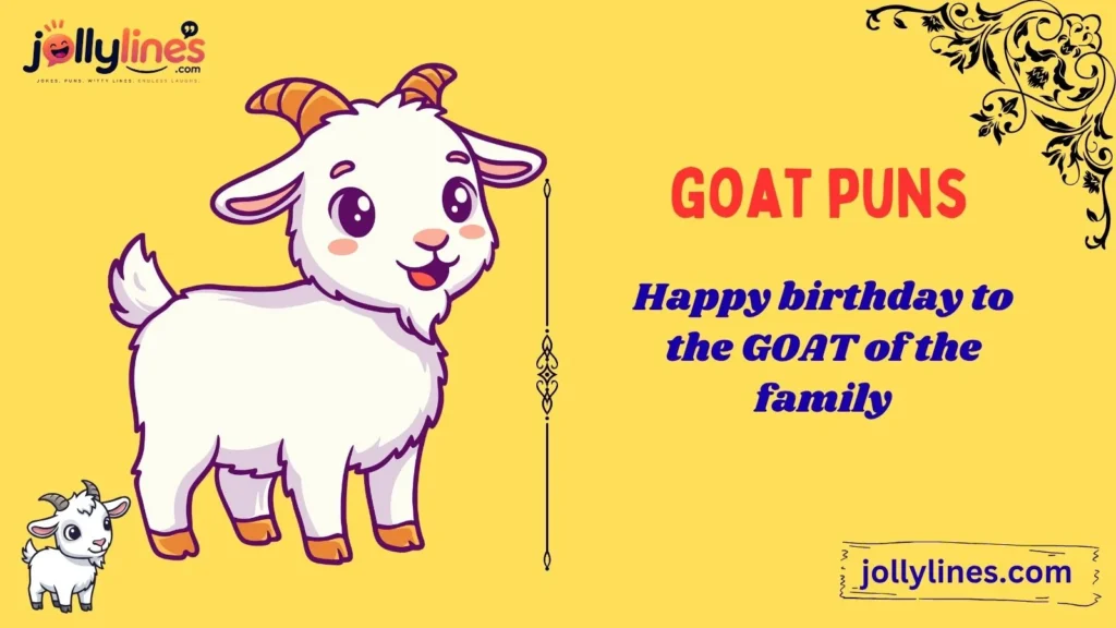 Goat Puns for Birthdays