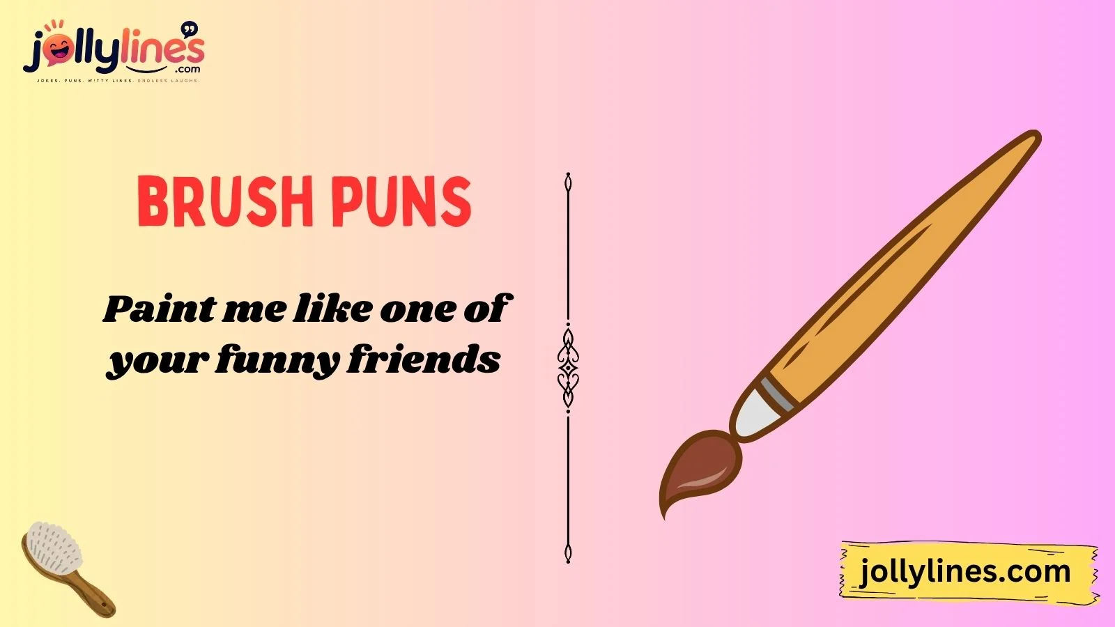 brush puns