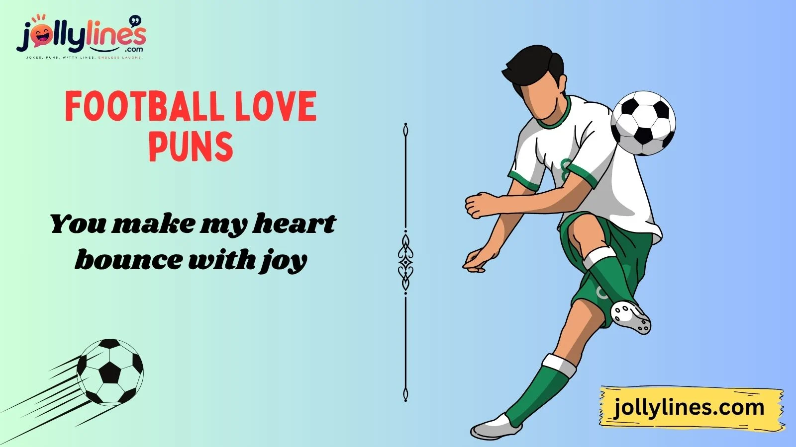 football love puns