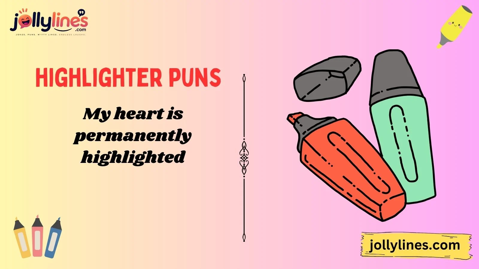 highlighter puns